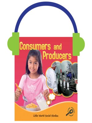 cover image of Consumers and Producers